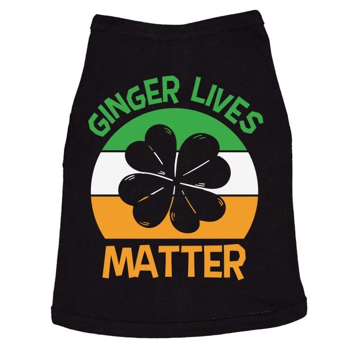 Ginger Lives Matter Funny St Patricks Day Doggie Tank