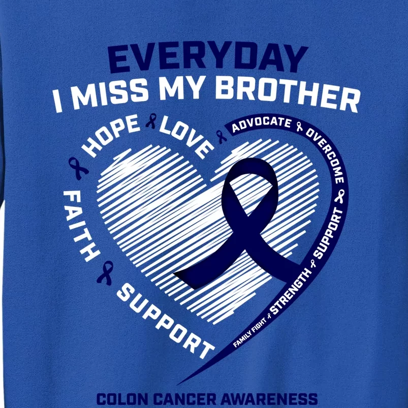 Gifts Loving Memory Gift Brother Colon Cancer Awareness Gift Sweatshirt