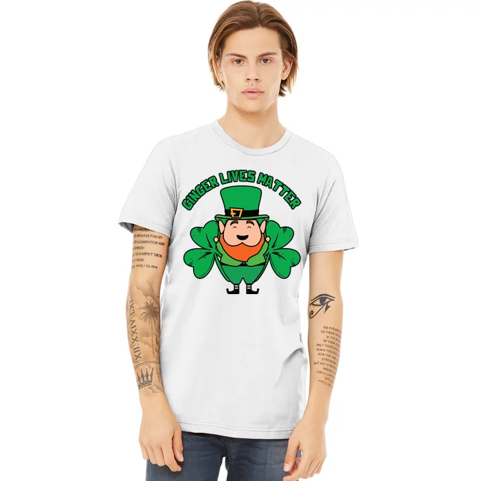 Ginger Lives Matter Funny St Patricks Day Premium T-Shirt