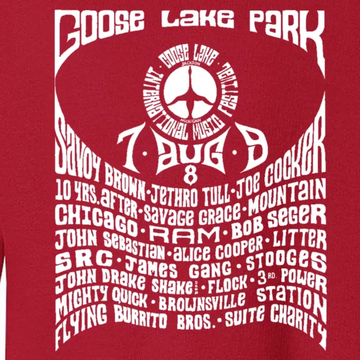 Goose Lake Music Festival Michigan 1970 Toddler Sweatshirt