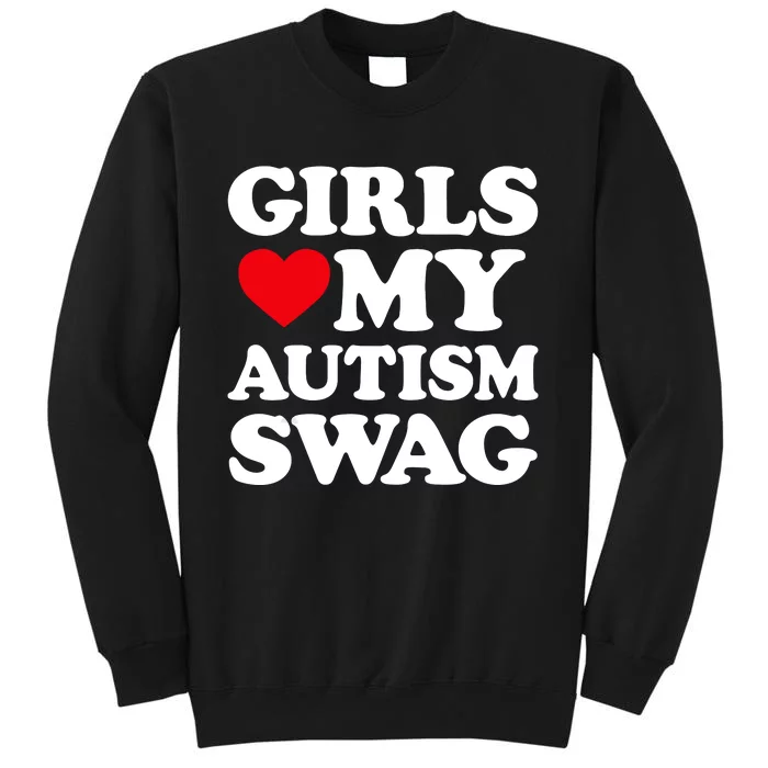 Girls Love My Autism Swag Funny Girls Heart Autism Awareness Tall Sweatshirt