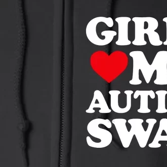 Girls Love My Autism Swag Funny Girls Heart Autism Awareness Full Zip Hoodie