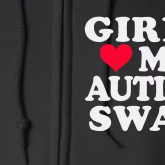 Girl Love My Autism Swag Funny Autistic Boy Awareness Full Zip Hoodie