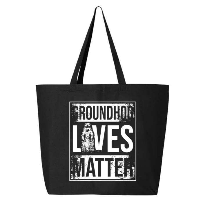 Groundhog Lives Matter Funny Woodchuck Groundhog Day 25L Jumbo Tote