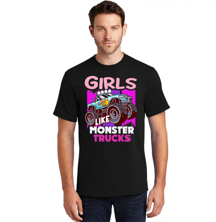 G.I.R.L.S Like Monster Truck Big Style Truck Tall T-Shirt