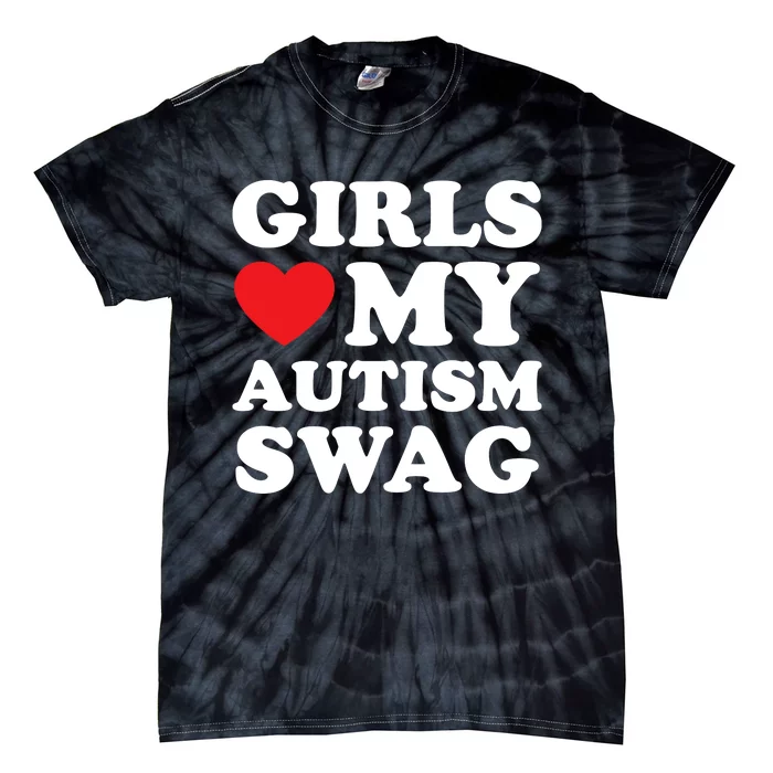 Girl Love My Autism Swag Funny Girl Heart Autism Awareness Tie-Dye T-Shirt