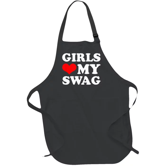 Girl Love My Swag funny quotes Full-Length Apron With Pocket