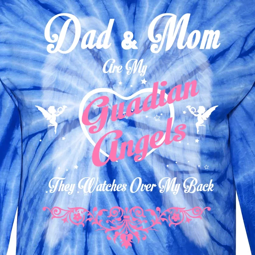 Gift Loss Mom And Dad Memorial Parents In Heaven Funny Gift Tie-Dye Long Sleeve Shirt