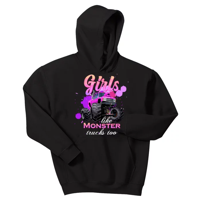 Girl Like Monster Trucks Birthday Gift For Girl Kids Hoodie