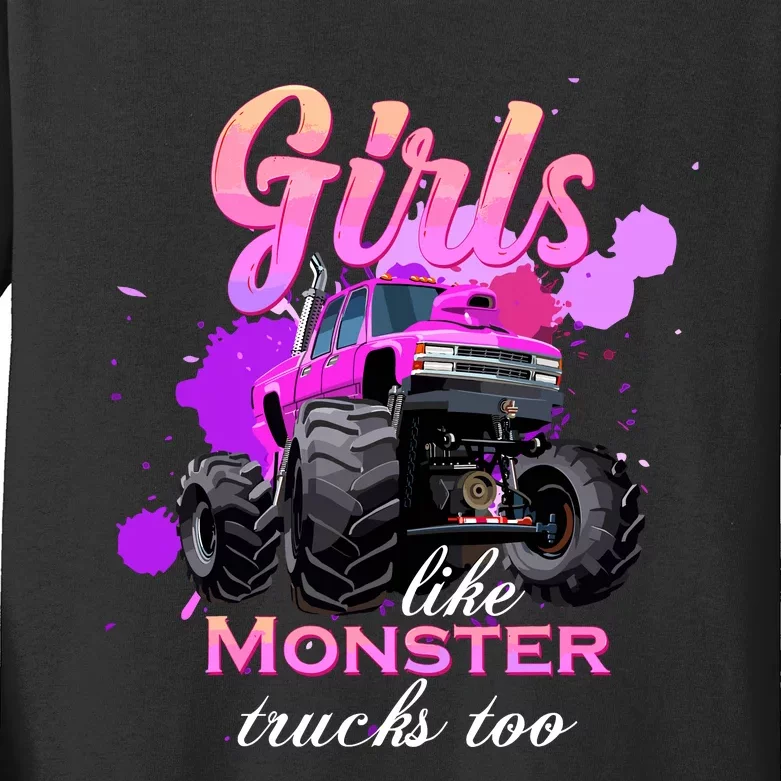 Girl Like Monster Trucks Birthday Gift For Girl Kids Long Sleeve Shirt