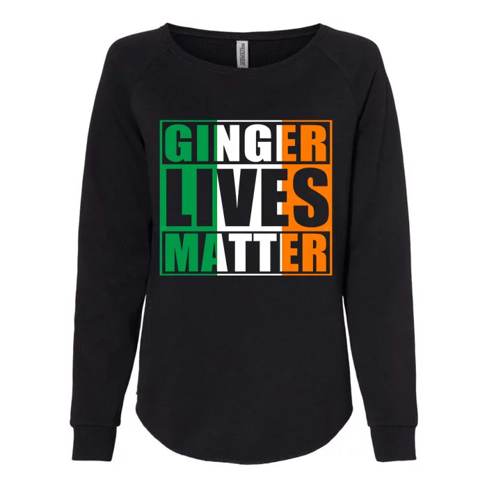 Ginger Lives Matter Irish Flag Cute Gift St Patricks Day Great Gift Womens California Wash Sweatshirt