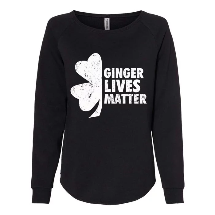 Ginger Lives Matter Funny St Patricks Day Womens California Wash Sweatshirt