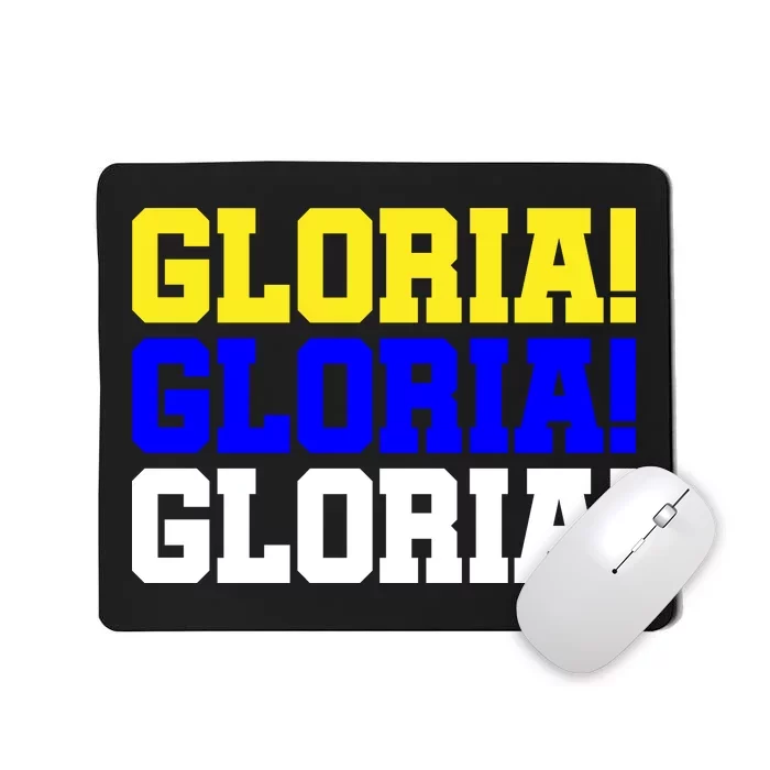 Gloria! Gloria! Gloria! Mousepad