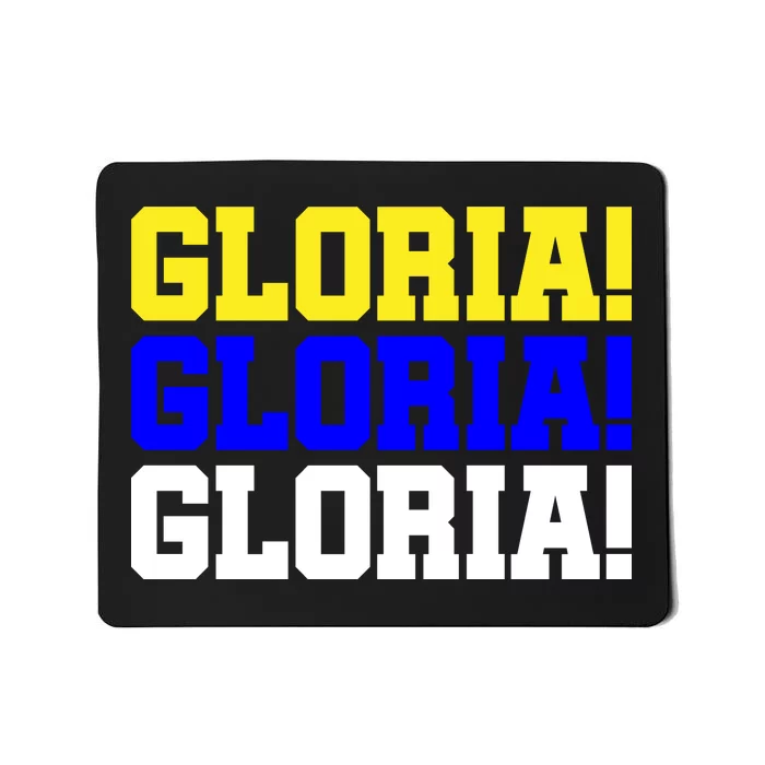 Gloria! Gloria! Gloria! Mousepad