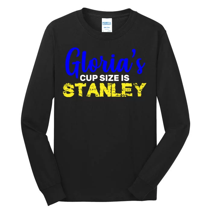 Gloria's Cup size is Stanley Tall Long Sleeve T-Shirt