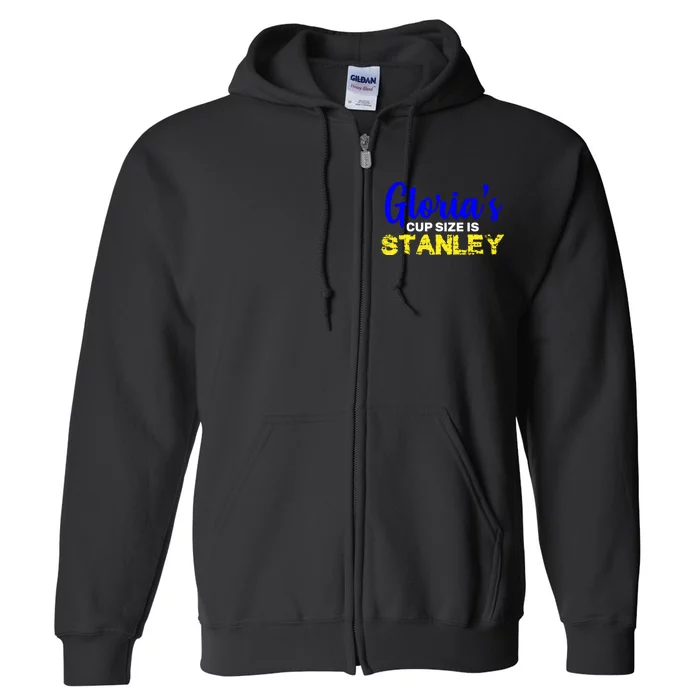 Gloria's Cup size is Stanley Full Zip Hoodie