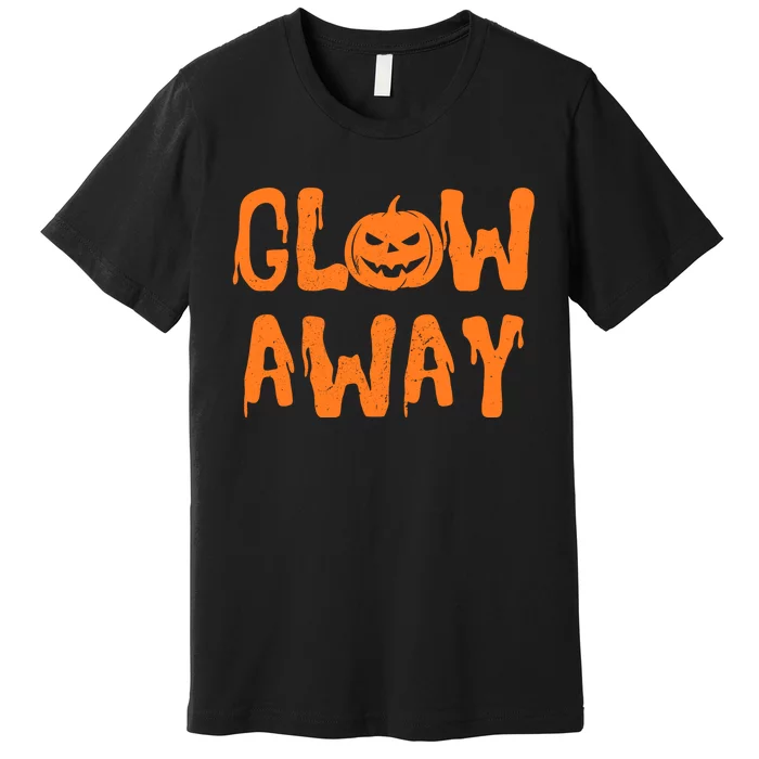 Glow Away Premium T-Shirt