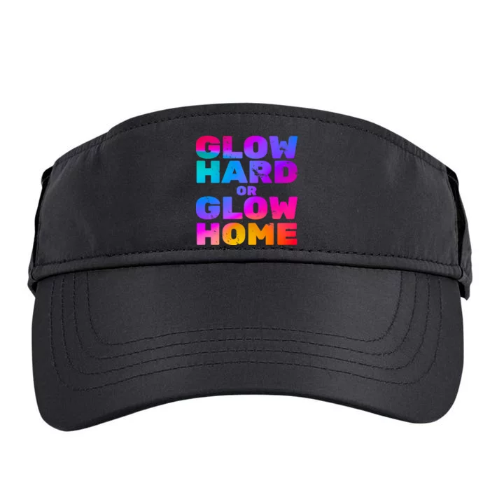 Glow Hard Or Glow Home Adult Drive Performance Visor