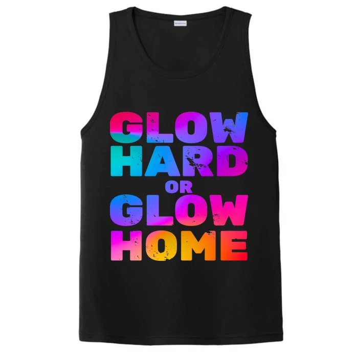 Glow Hard Or Glow Home Performance Tank