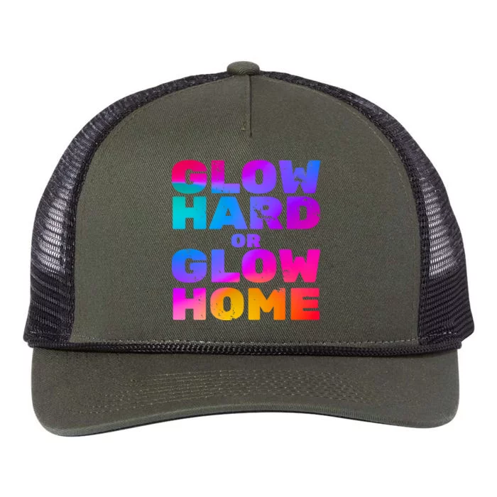 Glow Hard Or Glow Home Retro Rope Trucker Hat Cap