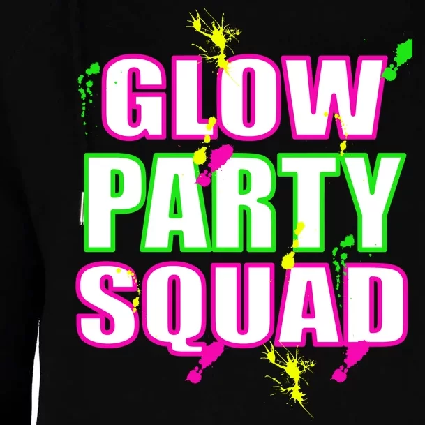 Glow Party Squad Womens Funnel Neck Pullover Hood