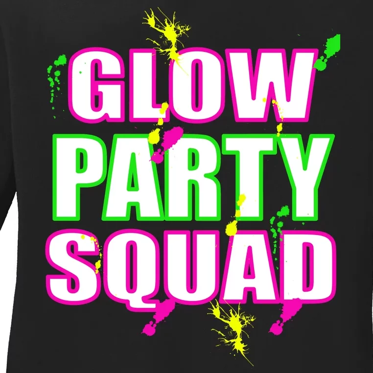 Glow Party Squad Ladies Long Sleeve Shirt