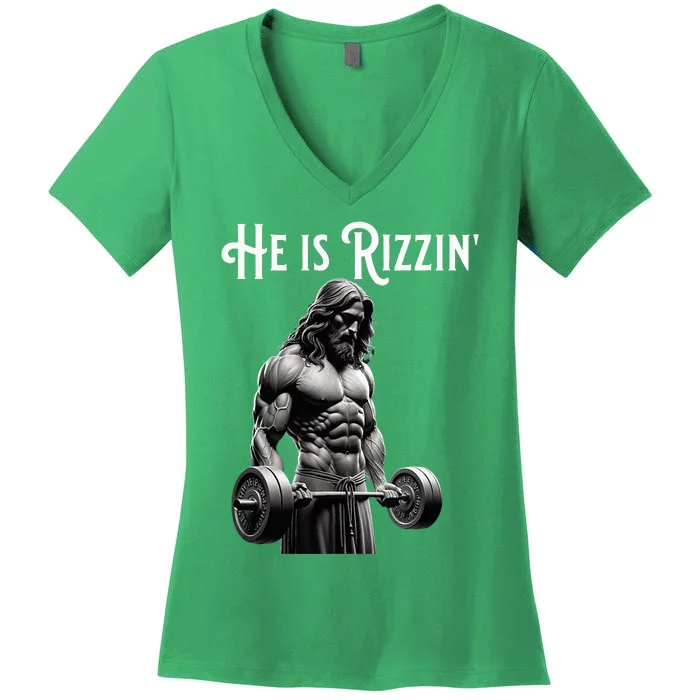 Gym Lifting Ripped Muscles He Is Rizzin Jesus Weightlifting Women's V-Neck T-Shirt