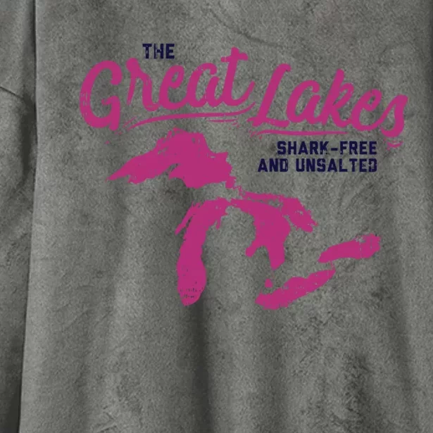 Great Lakes Shark Free And Unsalted Summer Vacation Funny Gift Hooded Wearable Blanket