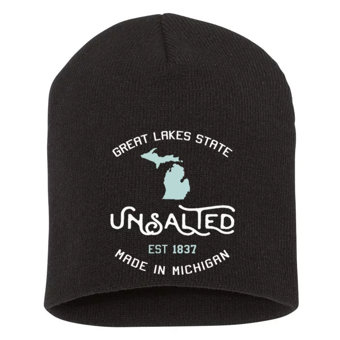 Great Lakes State Unsalted Est 1837 Made In Michigan Short Acrylic Beanie