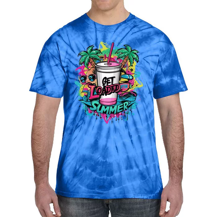 Get Loaded Summer Tea Junkie Ice Tea Dye Summer Vibes Gift Tie-Dye T-Shirt