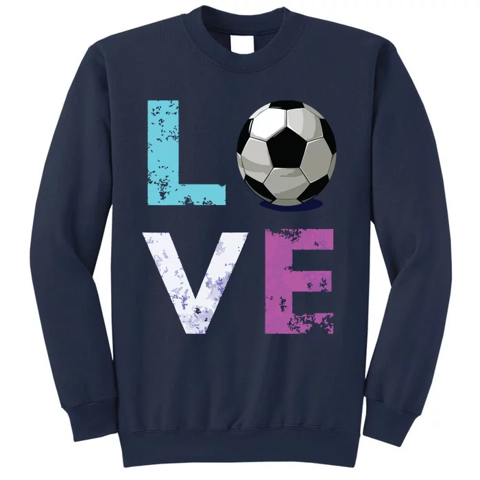 Girl Love Soccer Best Fun Birthday Gift Sweatshirt