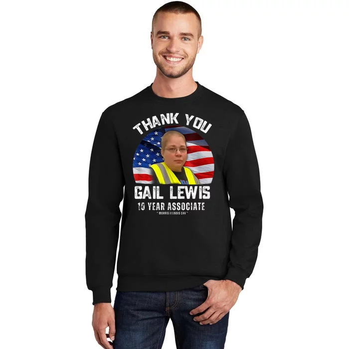 Gail Lewis Thank You Gail Lewis Tall Sweatshirt