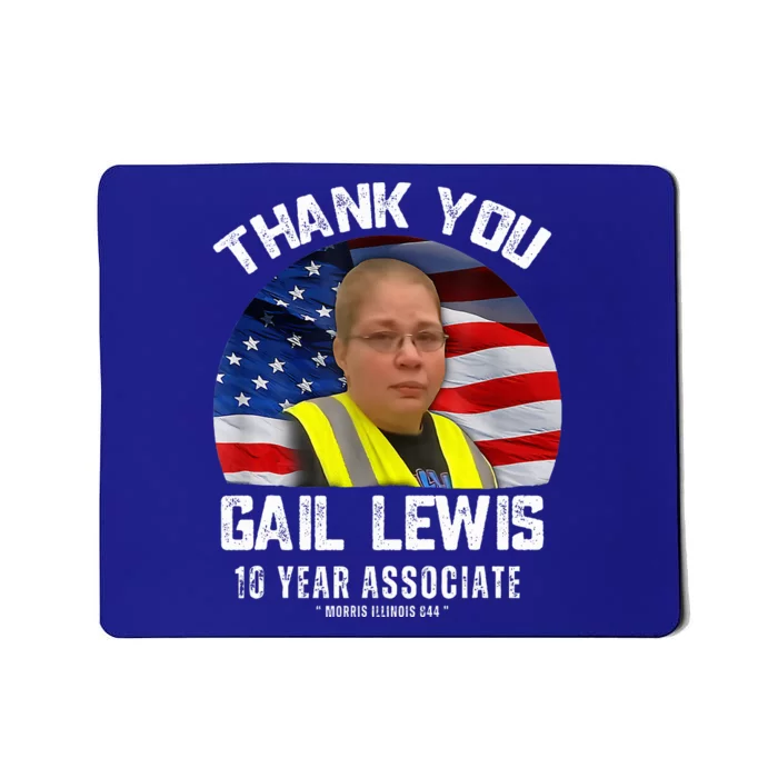 Gail Lewis Thank you Gail Lewis Mousepad