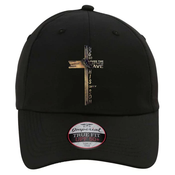 God Loved The World That He Gave His Only Son The Original Performance Cap