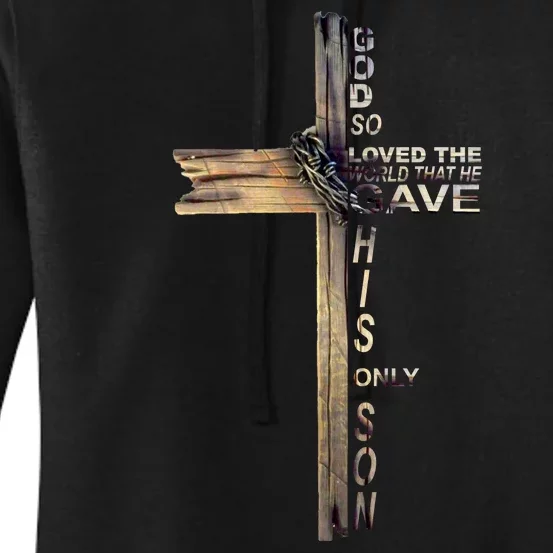 God Loved The World That He Gave His Only Son Women's Pullover Hoodie