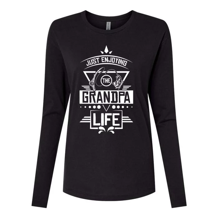 Grandpa Life With Funny Grandpa And Grandpa Fishing Cool Gift Womens Cotton Relaxed Long Sleeve T-Shirt