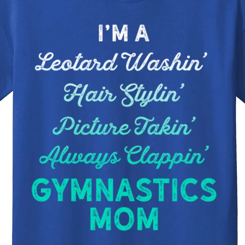 Gymnastics Leotard Washin Mom Teal Gymnast Light Gift Kids T-Shirt