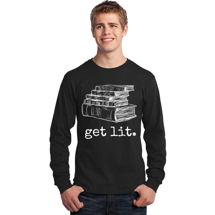 Get Lit With Books Funny Meme Gift For Book Lover, Reading TShirt Long Sleeve Shirt