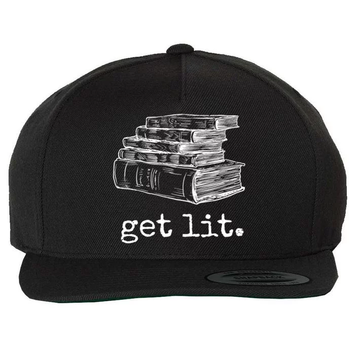 Get Lit With Books Funny Meme Gift For Book Lover, Reading TShirt Wool Snapback Cap