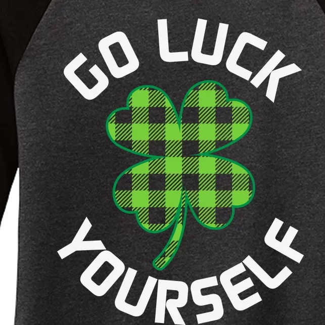 Go Luck Yourself St Patricks Day Women's Tri-Blend 3/4-Sleeve Raglan Shirt