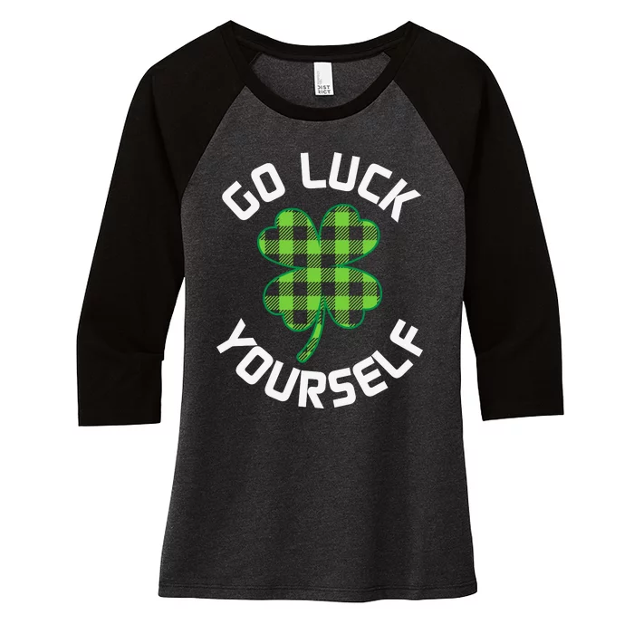 Go Luck Yourself St Patricks Day Women's Tri-Blend 3/4-Sleeve Raglan Shirt