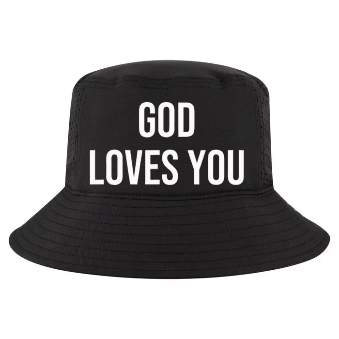 God Loves You Cool Comfort Performance Bucket Hat