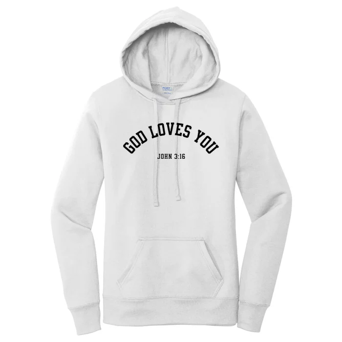 God Loves You John 316 Christian Inspirational Faith Based Women's Pullover Hoodie