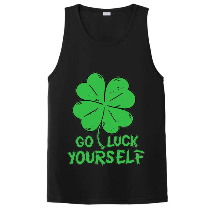 Go Luck Yourself St Patrick's Day Four Leaf Clover Lucky Performance Tank