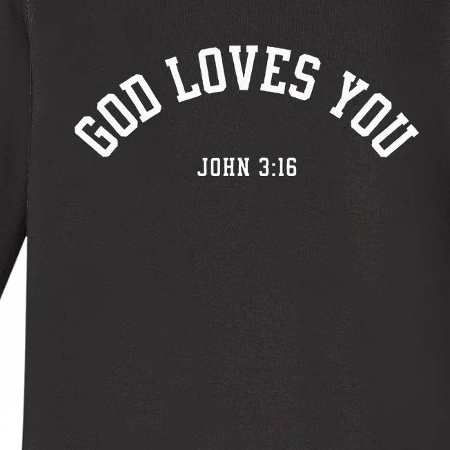 God Loves You John 316 Christian Inspirational Baby Long Sleeve Bodysuit