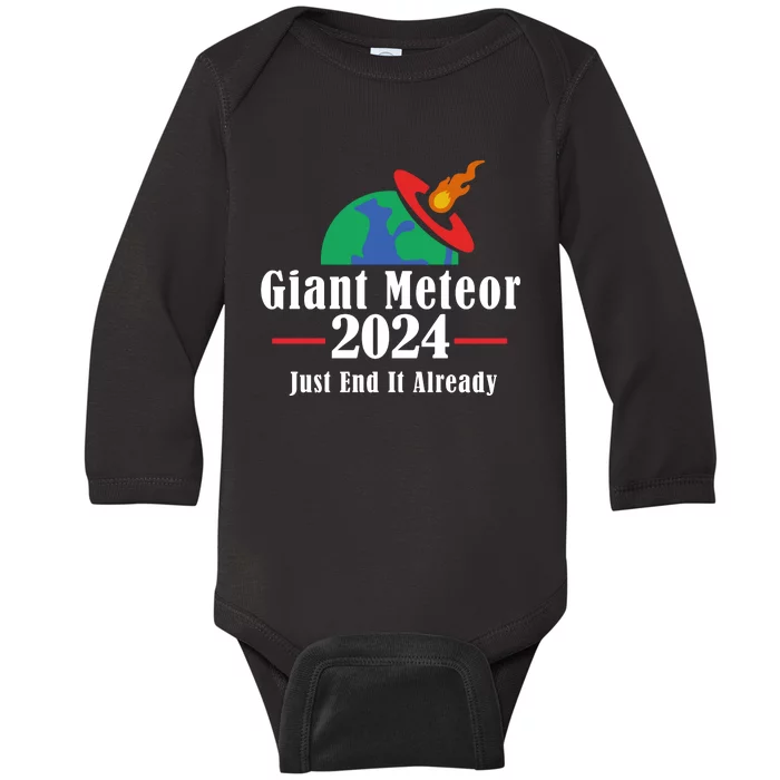 Giant Meteor 2024 Just End It Already Baby Long Sleeve Bodysuit