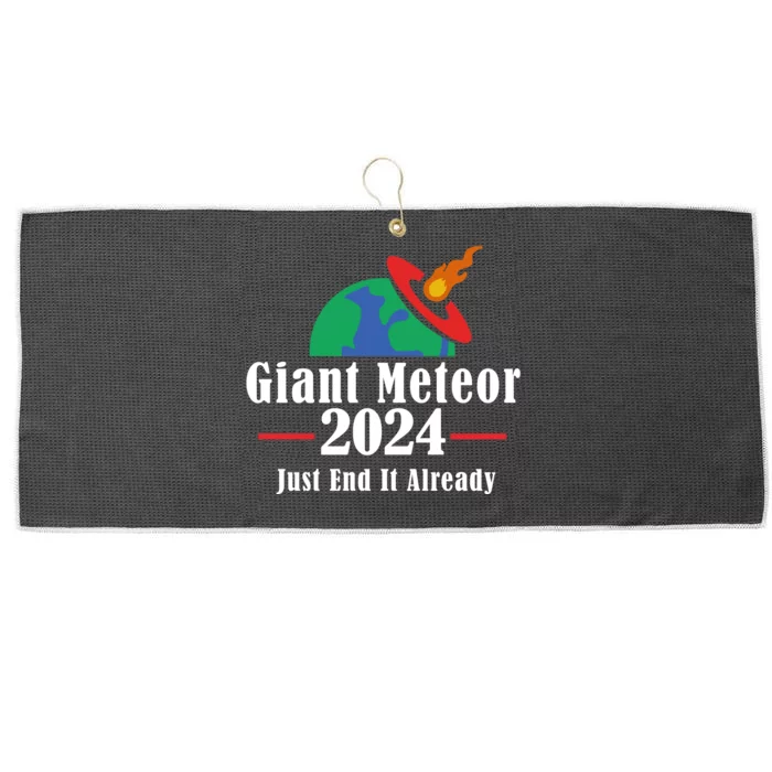 Giant Meteor 2024 Just End It Already Large Microfiber Waffle Golf Towel