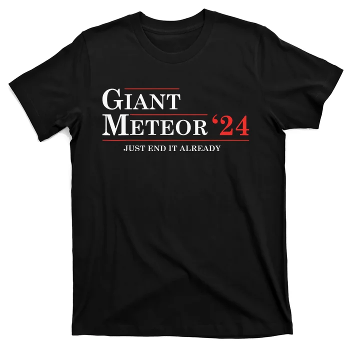 Giant Meteor 24 Election 2024 Funny T-Shirt