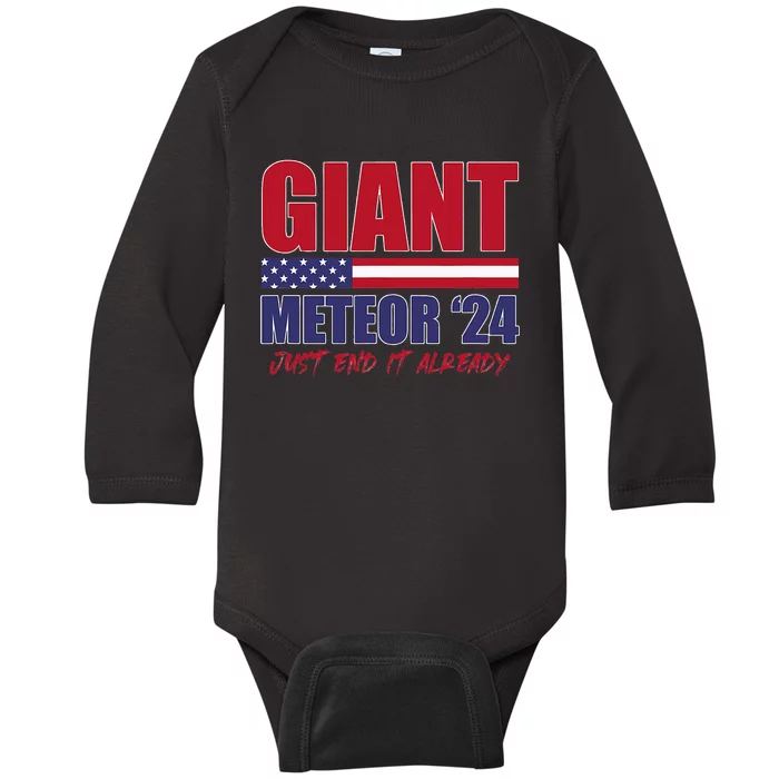 Giant Meteor 2024 Just End It Already Presidential Election Baby Long Sleeve Bodysuit