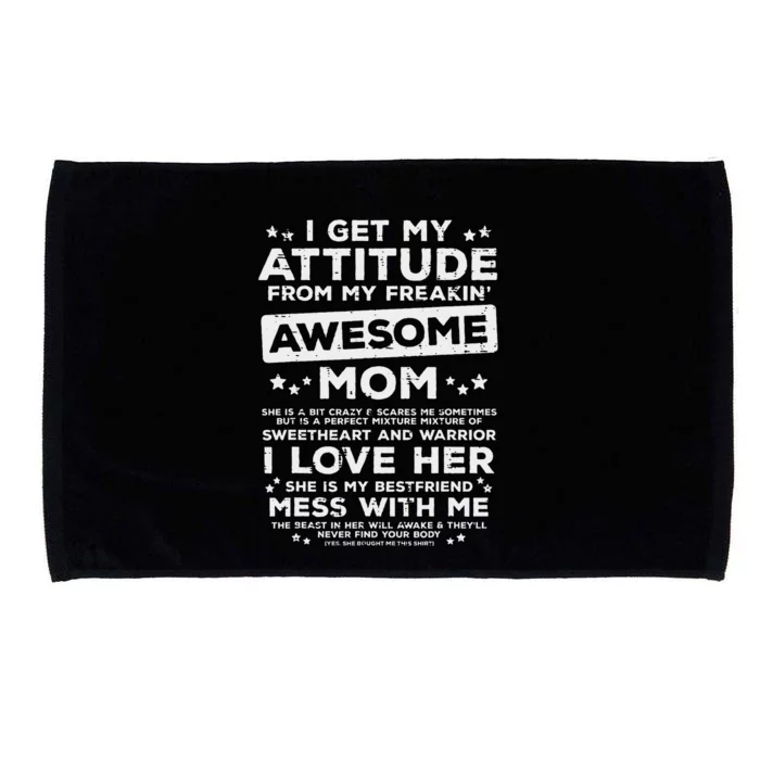 Got My Attitude From Awesome Mom Mothers Day Daughter Son Microfiber Hand Towel